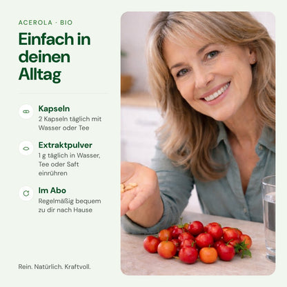 Bio Acerola-Extrakt einfach im Alltag einnehmen – Kapseln oder Extraktpulver
